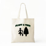 Plant A Tree Tote Bag