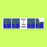 Plant a Tree Bumper Sticker bumper stickers