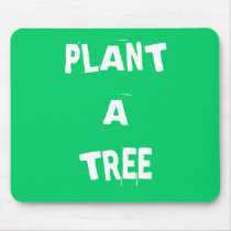 Plant a tree mousepads