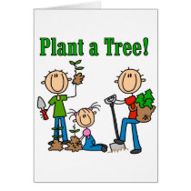 Plant a Tree T-shirts and Gifts cards by stick_figures Plant a Tree T-shirts and Gifts cards