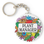 Plant Manager Keychains