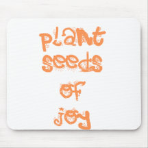 plant seeds of joy mousepad