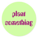 Plant Something Sticker by Samoona14 Plant Something Sticker