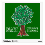 Plant Trees wall decals