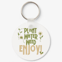 Plant Water Weed Enjoy keychains