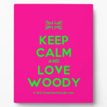 [UK Flag] keep calm and love woody  Plaques