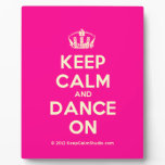 [Dancing crown] keep calm and dance on  Plaques