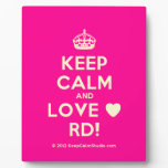[Crown] keep calm and love ♥ rd!  Plaques