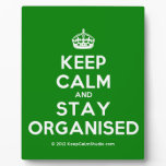 [Crown] keep calm and stay organised  Plaques