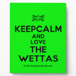 [UK Flag] keepcalm and love the wettas  Plaques