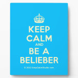 [Crown] keep calm and be a belieber  Plaques
