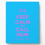 [UK Flag] keep calm and call mum  Plaques