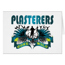 Plasterers Gone Wild Greeting Cards
