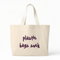 plastic bags suck