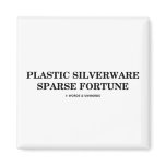 Plastic Silverware Sparse Fortune (Oxymorons) Refrigerator Magnet