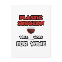 Plastic Surgeon ... Will Work For Wine postcards