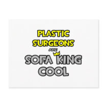 Plastic Surgeons Are Sofa King Cool postcards