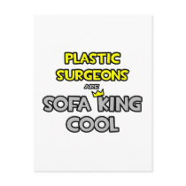 Plastic Surgeons Are Sofa King Cool postcards
