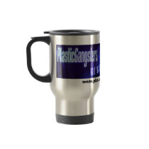 plasticgangsters travel mug by alaup31 plasticgangsters travel mug