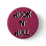 Plate rock and roll pinback buttons