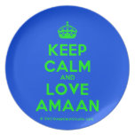 [Crown] keep calm and love amaan  Plates