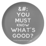 [No Crown] you must know what's good?  Plates