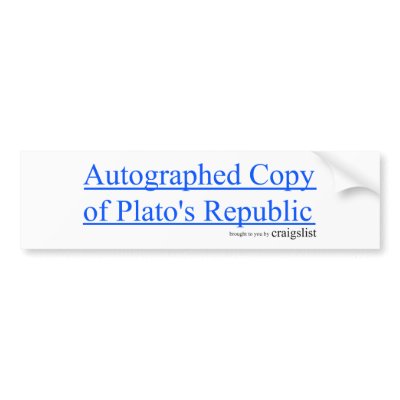 Platos Rep Bumpersticker Bumper Sticker by craigslist