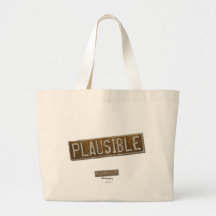 Plausible Tote Bag