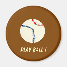 PLAY BALL ! - baseball magnet