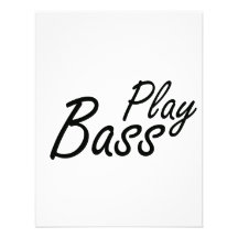 Play bass black text custom announcement