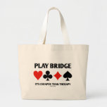 Play Bridge It's Cheaper Than Therapy (Card Suits) Bag