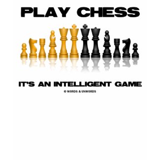 Play Chess It's An Intelligent Game shirt