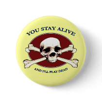 Play Dead Pirate Skull Pinback Buttons