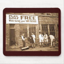 Play Golf Free (While Having Your Suit Pressed) Mousepads