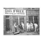 Play Golf Free (While Having Your Suit Pressed) Post Card