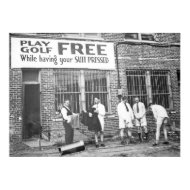 Play Golf Free (While Having Your Suit Pressed) print