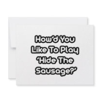 Play Hide The Sausage? invitations
