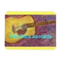 Play More Acoustic Magnet