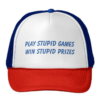 play_stupid_games_trucker_hat-r04ec8861f