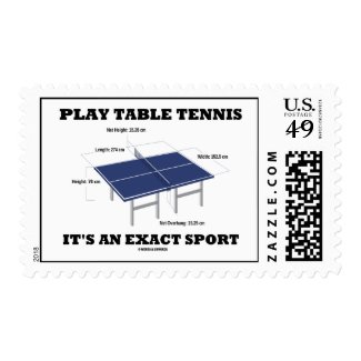 Play Table Tennis It's An Exact Sport (Humor) Postage