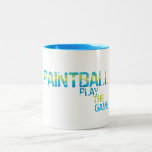 Play The Game Paintballers Mug mugs