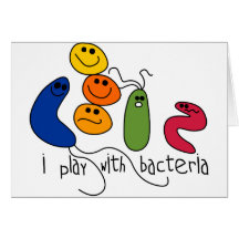 Play with Bacteria Greeting Card