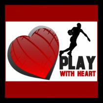 Play With Heart Mens Basketball Poster posters