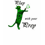 Play with your Prey (Tennis) t-shirts