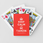 [Crown] keep calm and be tamzin  Playing Cards