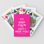 [UK Flag] keep calm and say i miss you  Playing Cards