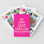 [Dancing crown] keep calm and stay cool like waasifah  Playing Cards
