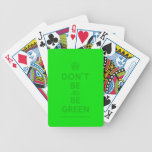 [Cupcake] don't be jel be green  Playing Cards