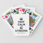 [Crown] keep calm and be streeper  Playing Cards