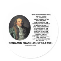 Playing Chess Caution Benjamin Franklin Quote Sticker